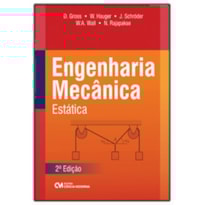 ENGENHARIA MECÂNICA - ESTÁTICA - 2ª EDIÇÃO