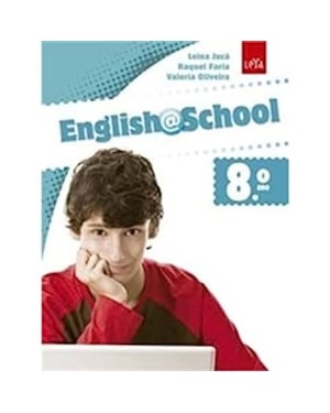 ENGLISH AT SCHOOL  - 8 ANO