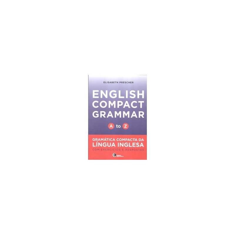 ENGLISH COMPACT GRAMMAR - A TO Z