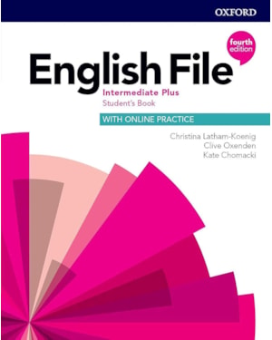 ENGLISH FILE INTERMEDIATE PLUS SB WITH ONLINE PRACTICE - 4TH ED