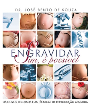Engravidar: sim, é possível