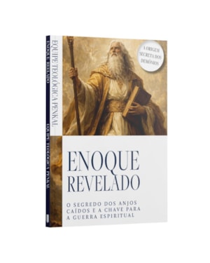 ENOQUE REVELANDO: O SEGREDO DOS ANJOS CAÍDOS E A CHAVE PARA GUERRA ESPIRITUAL