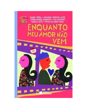 ENQUANTO MEU AMOR NÃO VEM