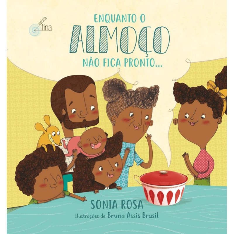Enquanto o almoço não fica pronto...