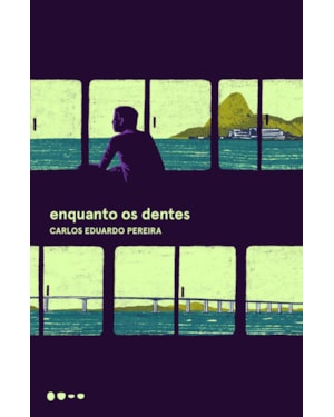 Enquanto os dentes
