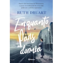 ENQUANTO PARIS DORMIA