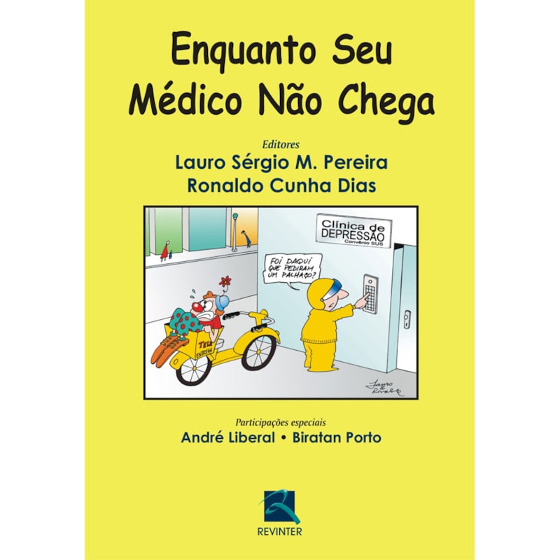 ENQUANTO SEU MÉDICO NÃO CHEGA