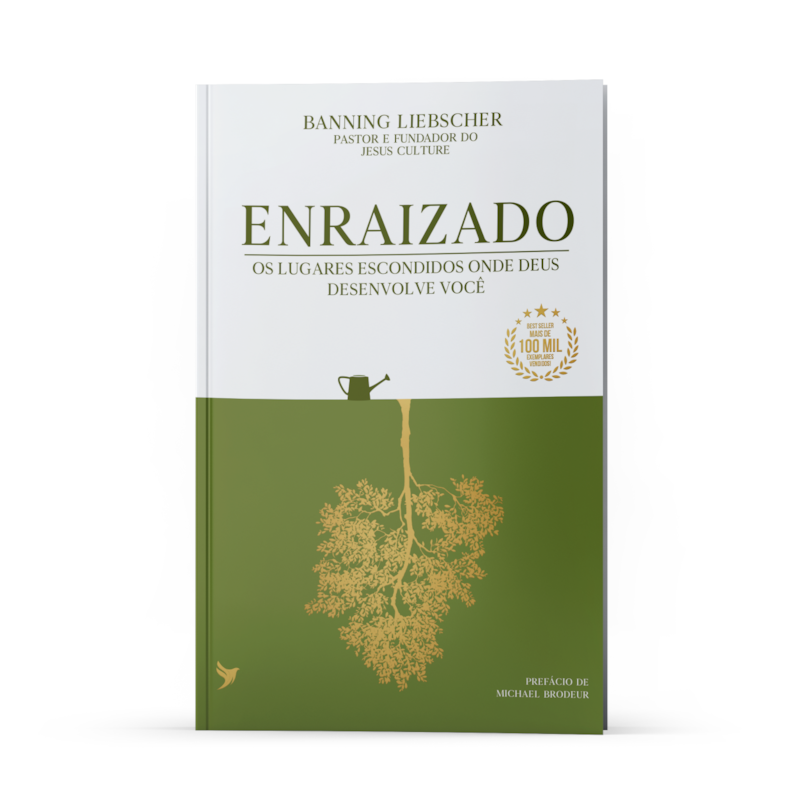 Enraizado: Os lugares escondidos onde Deus desenvolve você