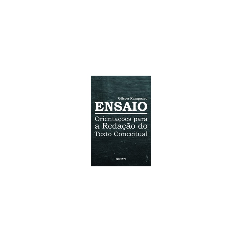 Ensaio - Orientações para a redação do texto conceitual