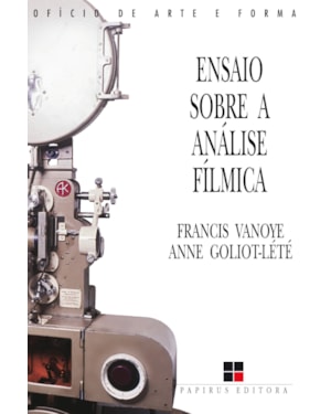 ENSAIO SOBRE A ANÁLISE FÍLMICA