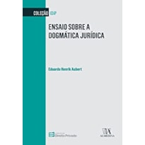 Ensaio sobre a dogmática jurídica