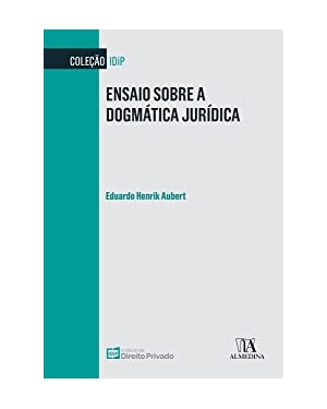 Ensaio sobre a dogmática jurídica