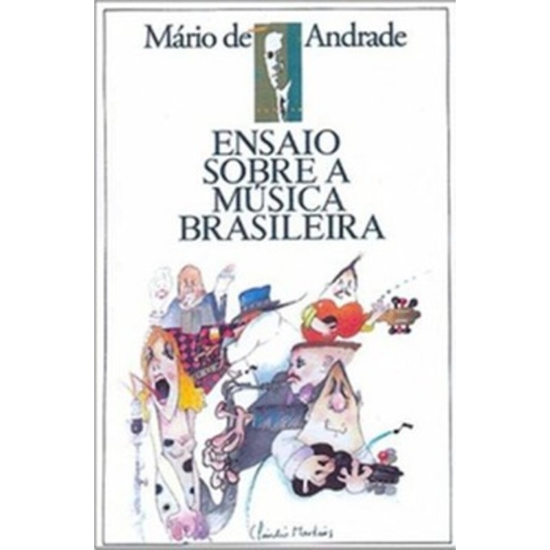 ENSAIO SOBRE A MÚSICA BRASILEIRA