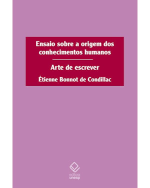 ENSAIO SOBRE A ORIGEM DOS CONHECIMENTOS HUMANOS: ARTE DE ESCREVER