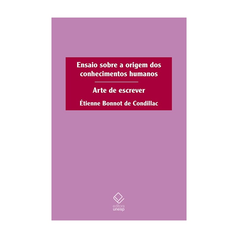 ENSAIO SOBRE A ORIGEM DOS CONHECIMENTOS HUMANOS: ARTE DE ESCREVER