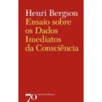 Ensaio sobre os dados imediatos da consciência