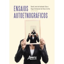 ENSAIOS AUTOETNOGRÁFICOS