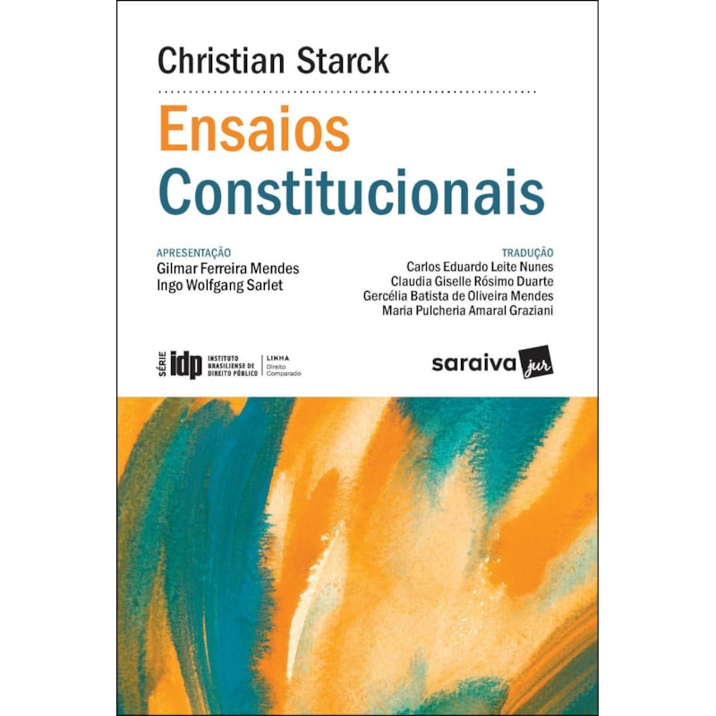 ENSAIOS CONSTITUCIONAIS - IDP - LINHA DIREITO COMPARADO