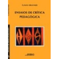 ENSAIOS DE CRITICA PEDAGOGICA