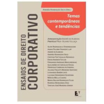 ENSAIOS DE DIREITO CORPORATIVO - TEMAS CONTEMPORÂNEOS