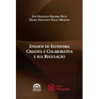 Ensaios de economia criativa e colaborativa e sua regulação