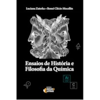 ENSAIOS DE HISTÓRIA E FILOSOFIA DA QUÍMICA