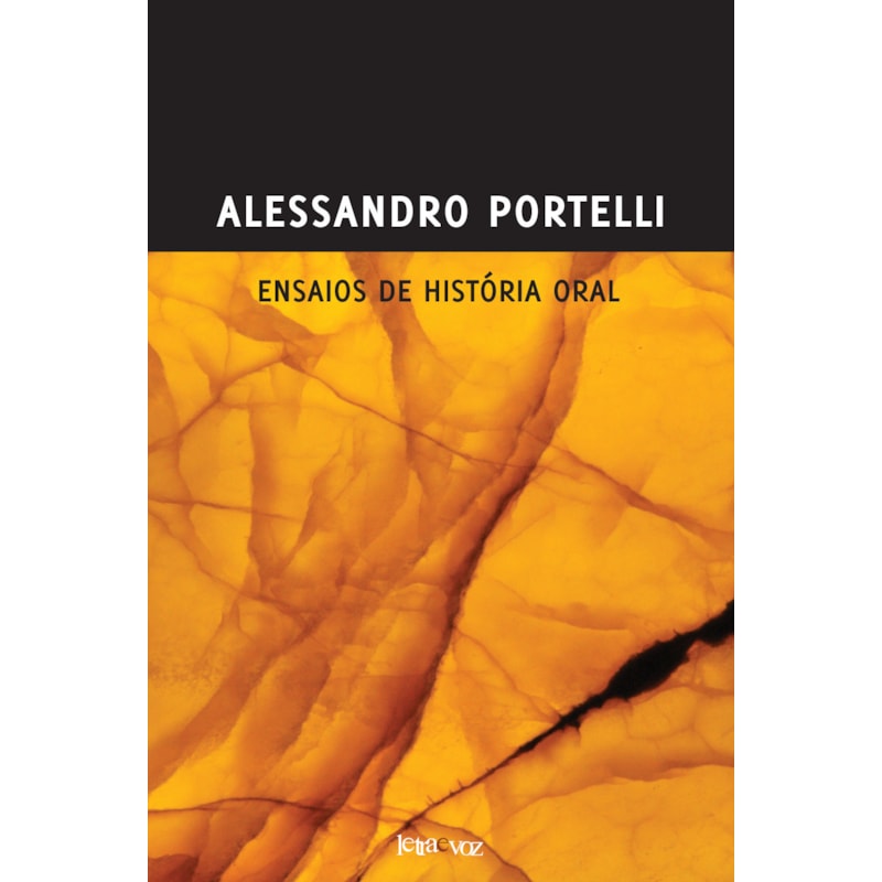ENSAIOS DE HISTÓRIA ORAL