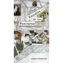 ENSAIOS DE UM PERCURSO: ESTUDOS E PESQUISAS DE TEATRO