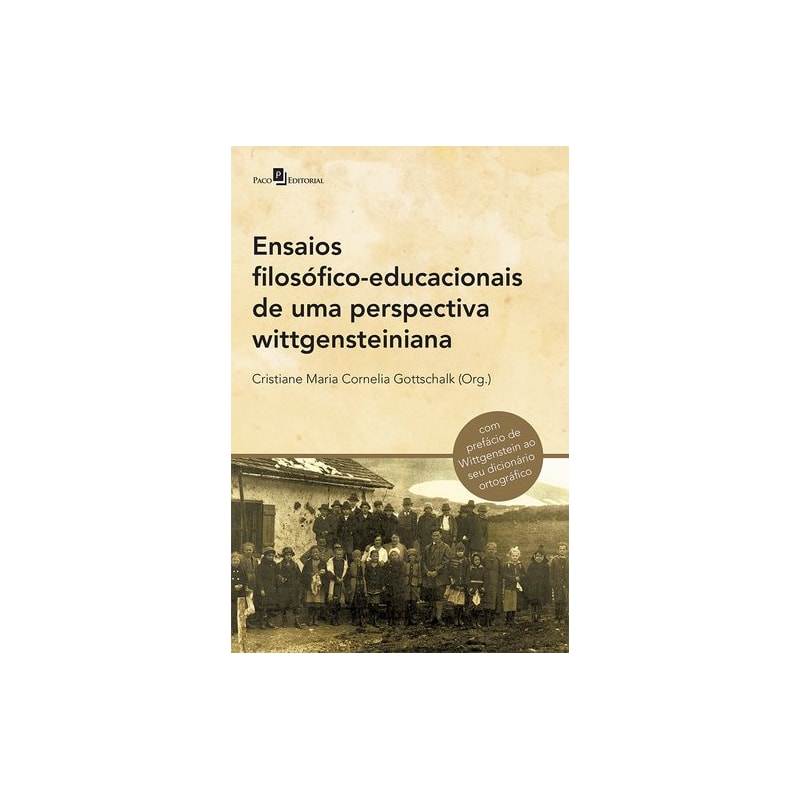 Ensaios filosófico-educacionais de uma perspectiva wittgensteiniana
