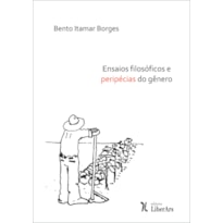 ENSAIOS FILOSÓFICOS E PERIPÉCIAS DO GÊNERO