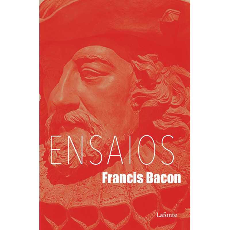 Ensaios - Francis Bacon