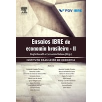 ENSAIOS IBRE DE ECONOMIA BRASILEIRA II
