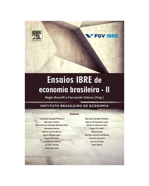 ENSAIOS IBRE DE ECONOMIA BRASILEIRA II