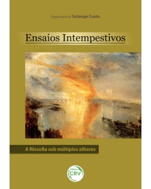 ENSAIOS INTEMPESTIVOS: A FILOSOFIA SOB MÚLTIPLOS OLHARES