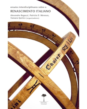 ENSAIOS INTERDISCIPLINARES SOBRE O RENASCIMENTO ITALIANO