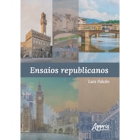 ENSAIOS REPUBLICANOS ENSAIOS REPUBLICANOS