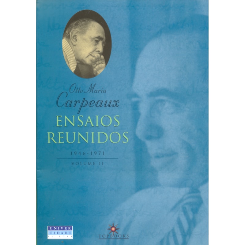 ENSAIOS REUNIDOS, 1946-1971: VOLUME II