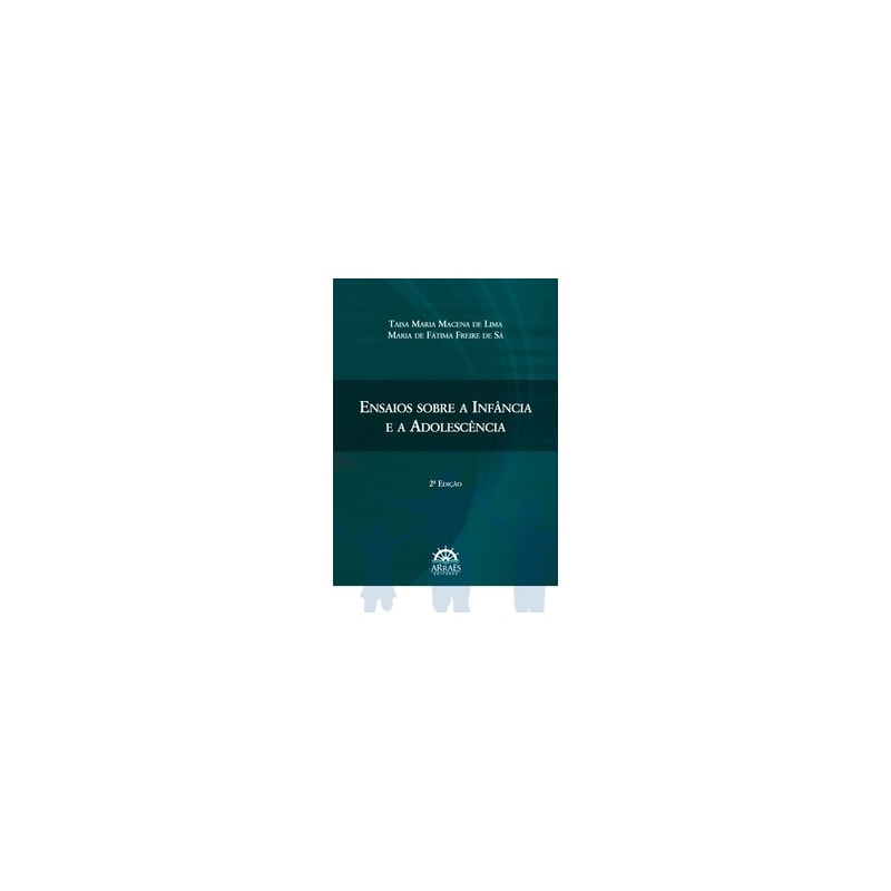 Ensaios sobre a infância e a adolescência