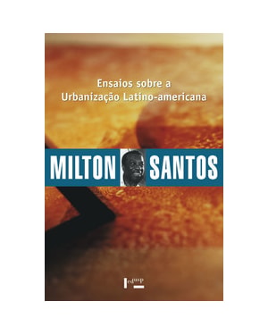 Ensaios sobre a urbanização latino-americana