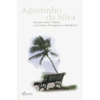 ENSAIOS SOBRE CULTURA E LITERATURA PORTUGUESA E BRASILEIRA VOL. I