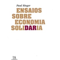Ensaios sobre economia solidária