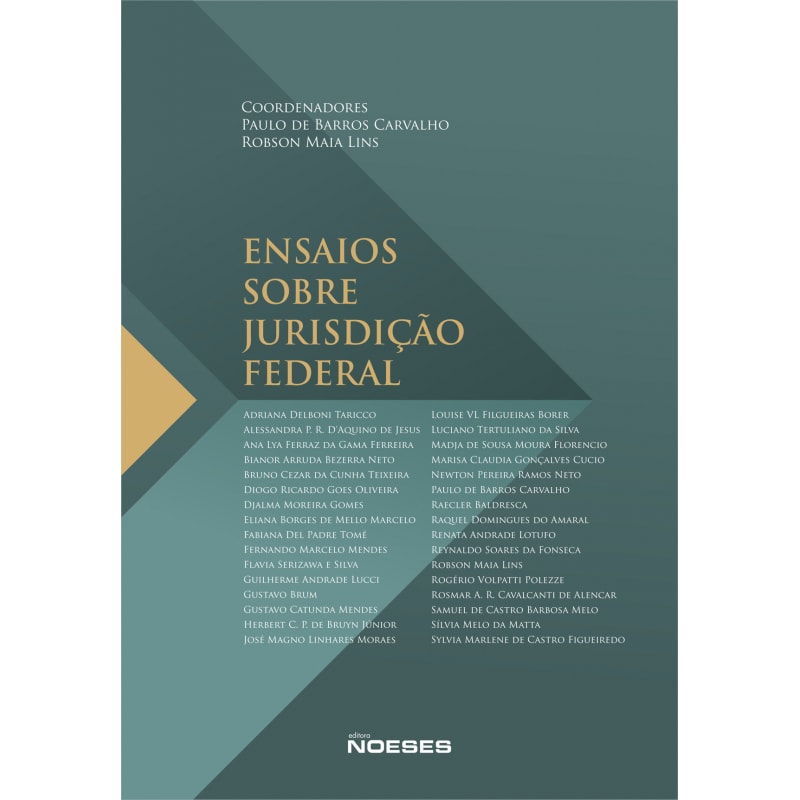 ENSAIOS SOBRE JURISDIÇÃO FEDERAL