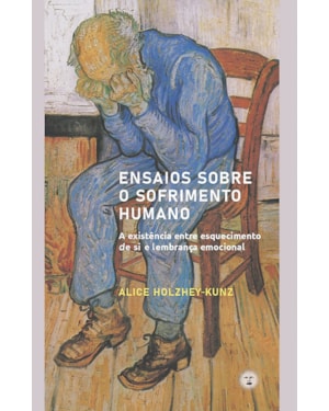 ENSAIOS SOBRE O SOFRIMENTO HUMANO