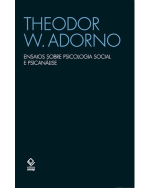 ENSAIOS SOBRE PSICOLOGIA SOCIAL E PSICANÁLISE