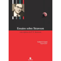 ENSAIOS SOBRE STRAWSON COM REPLICAS DE P.F. STRAWSON