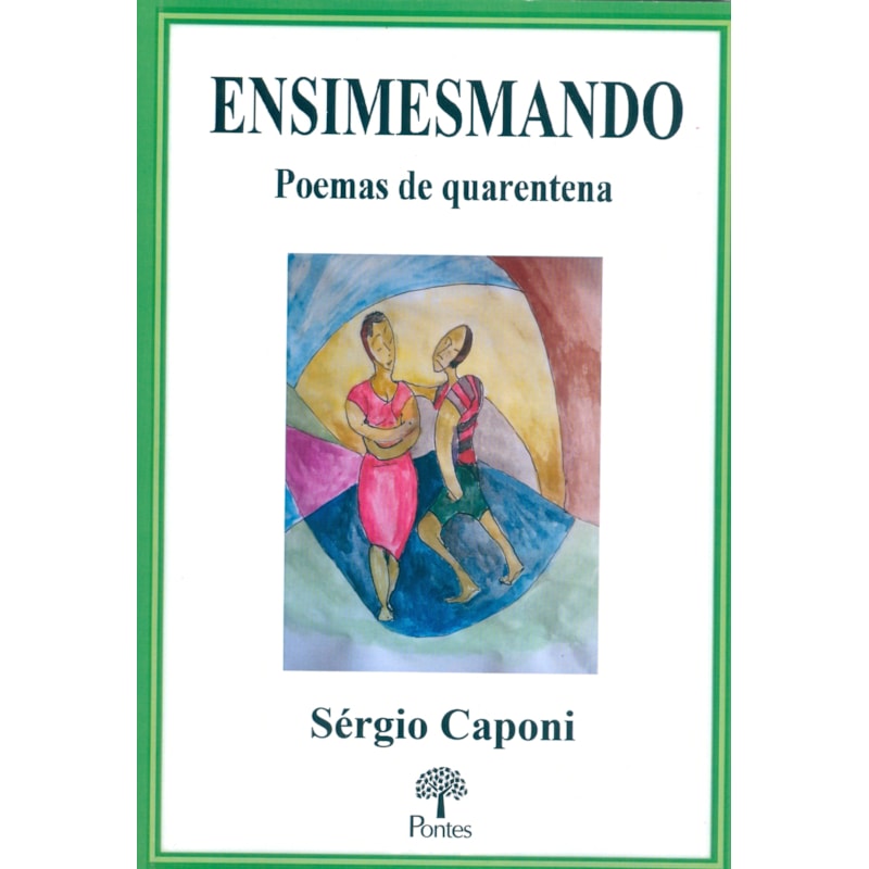 ENSIMESMANDO POEMAS DE QUARENTENA