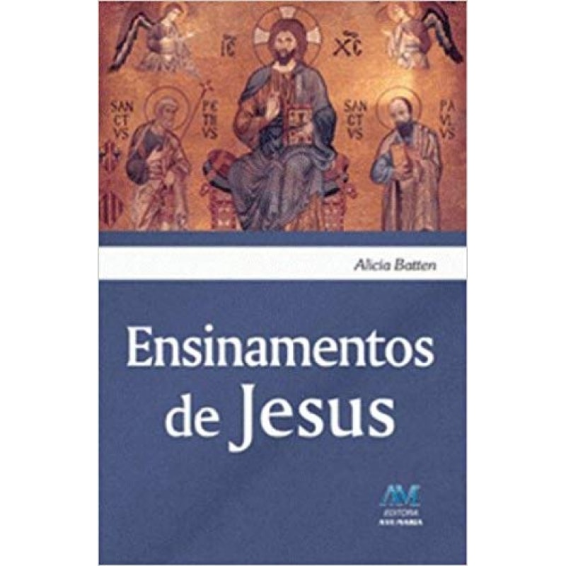 ENSINAMENTOS DE JESUS - 1ª