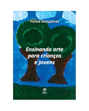 ENSINANDO ARTE PARA CRIANÇAS E JOVENS