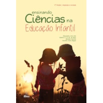 ENSINANDO CIÊNCIAS NA EDUCAÇÃO INFANTIL