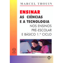 ENSINAR AS CIENCIAS E A TECNOLOGIA NOS ENSINOS...